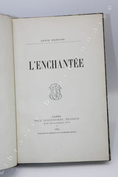 L'Enchantée.. MERCIER (Louis).