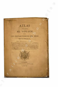 Atlas pour servir au Voyage dans les Départements du Midi de la France.