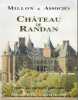 Château de Randan. Vente aux enchères publiques. Dimanche 23 Mai - Luni 24 mai 1999.. [RANDAN - MILLON & ASSOCIES].
