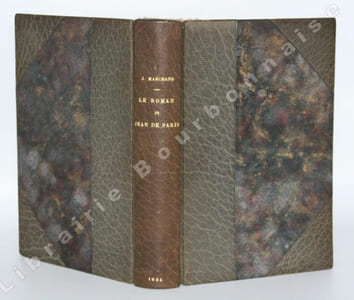 Le Roman de Jean de Paris. Renouvelé par Jean Marchand.