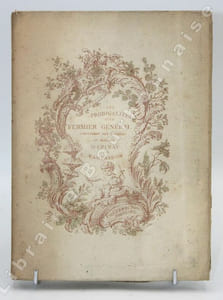 Les prodigalités d'un Fermier Général. Complément aux Mémoires de Madame d'Epinay.