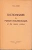 Dictionnaire du parler bourbonnais et des régions voisines. . BRUNET (Frantz). 