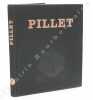 Pillet. . [PILLET (Edgar)].