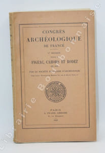 Congrès archéologique de France, Cession, tenue à Figeac, Cahors et Rodez en 1937.