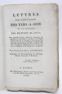 Lettres sur léducation des vers-à-soie et la culture des mûriers blancs.