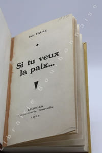 Si tu veux la paix... [relié avec] Histoire dun faux et de ses conséquences.        