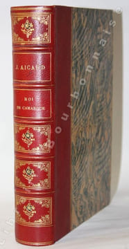 Roi de Camargue.. AICARD (Jean). - [ROUX (Georges)].