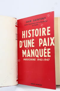 Histoire dune paix manquée. Indochine 1945-1947.