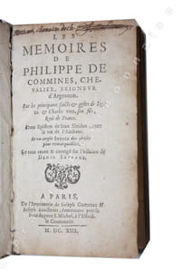 Les Memoires [...] sur les principaux faits & gestes de Loys XI et Charles VIII, son fils, Rois de France. Deux Epistres de Jean Sleidan, avec la vie de lautheur. Et un ample indice des choses les plus remarquables. Le tout reveu & corrigé sur lédition de Denis Sauvage.
