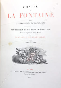 Contes de La Fontaine avec illustrations de Fragonard. Réimpression de lédition de Didot, 1795. Revue et augmentée dune notice par Anatole de ...