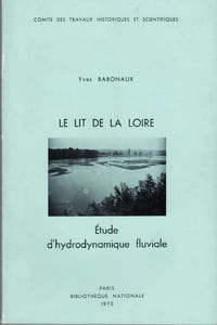 Le lit de la Loire, étude d'hydrodynamique fluviale.