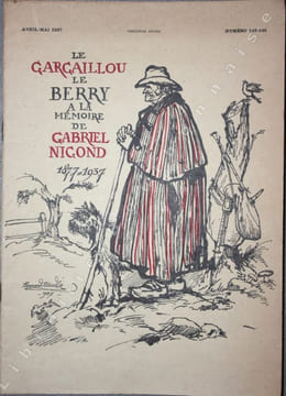 Le Gargaillou. Le Berry à la mémoire de Gabriel Nigond.. [NIGOND (Gabriel)].