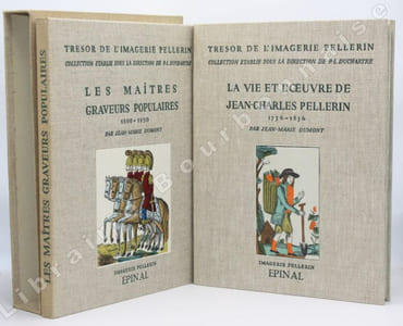 La vie et l'oeuvre de Jean-Charles Pellerin 1756-1836 - Les maîtres graveurs populaires 1800-1850.  [2 Volumes]. 