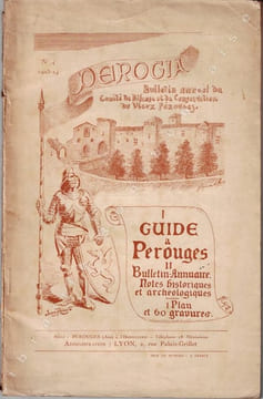 Perogia, Bulletin annuel du Comité de défense et de conservation du Vieux Pérouges. - Guide à Pérouges - Bulletin annuaire. Notes historiques et ...