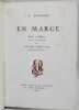 En marge. Etudes et préfaces réunies et annotées par Lucien Descaves.. HUYSMANS (J.-K.).