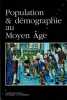 Population et démographie au Moyen Age. . [MOYEN AGE]. 