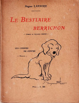 Le bestiaire berrichon. Dessins de Benjamin Rabier.. LAPAIRE (Hugues) - [RABIER (Benjamin)].