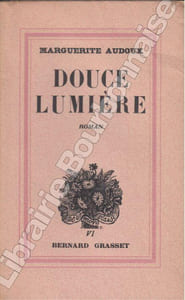 Douce lumière. 