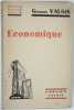 Economique. . VALOIS (Georges).