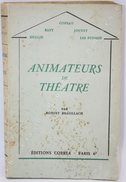 Animateurs de Théâtre.. BRASILLACH (Robert).