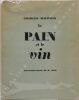 Le pain et le vin. Illustrations de R. Joel.. MAURRAS (Charles).