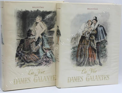 La Vie des Dames Galantes. Illustrations de P. E. Bécat.