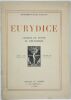 EURYDICE - Cahiers de Poésie et d'Humanisme. Trois poèmes de Charles Maurras. . [MAURRAS (Charles)].