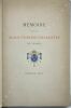 Mémoire écrit par Marie-Thérèse-Charlotte de France sur la captivité des Princes et Princesses ses parents depuis le 10 août 1792 jusqu'à la mort de ...