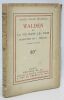 Walden ou la vie dans les bois. . THOREAU (Henry David).