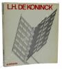 L.H. De Koninck architecte. . DELEVOY (Robert-L.) - CULOT (Maurice).