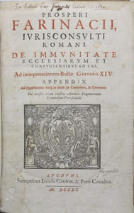De immunitate ecclesiarum et confugientibus ad eas, ad interpretationem bullae Gregorii XIV. Appendix ad quaestionem xvIII. in titulo de Carceribus, & Carceratis.  [Suivi de] Responsorum criminalium sive consiliorum. Libert tertius. Quibus accesserunt additiones ad omnia hactenus sua impress Opera. 