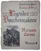 Légendes bourbonnaises. Fascicule 6 : Hérisson - Cosne. . PIQUAND (Docteur Georges) - DUBREUIL (Ferdinand).