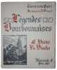 Légendes bourbonnaises. Fascicule 5 : Saint-Désiré - La Biache.. PIQUAND (Docteur Georges) - DUBREUIL (Ferdinand).