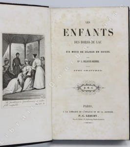 Les enfants des bords du lac, ou six mois de séjour en Suisse.