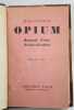 Opium. Journal d'une désintoxication. Dessins de l'auteur.. COCTEAU (Jean).