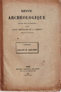 L'officine de Saint-Rémy (Allier) et les origines de la poterie sigillée gallo-romaine.