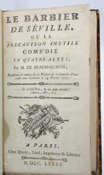 Le Barbier de Séville, ou la précaution inutile. Comédie en quatre actes. / Eugénie. Drame en cinq actes en prose. / Les deux amis, ou le négociant de ...