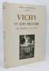 Vichy et son histoire des origines à nos jours.. CONSTANTIN-WEYER (Maurice).