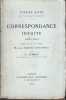 Correspondance inédite. 1865-1904. Publiée par sa nièce Mme Nadine Duvignau et N. Serban.. LOTI (Pierre). 