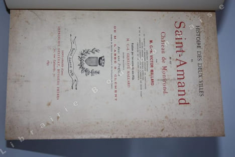 Histoire des deux villes de Saint-Amand et du Château de Montrond,... publié par les soins de son fils. Avec une préface de M. L'Abbé S. Clément.. ...