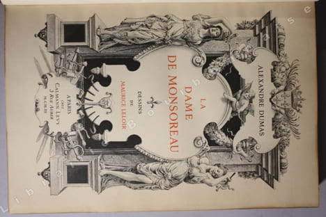 La Dame de Monsoreau. Dessins de Maurice Leloir.. DUMAS (Alexandre)  [LELOIR (Maurice)].