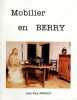 Mobilier en Berry.. ARNOUX (Jean-Paul).