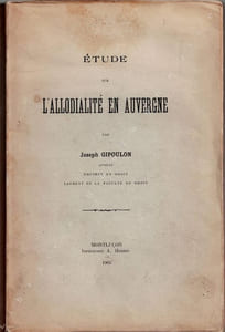 Étude sur l'allodialité en Auvergne.