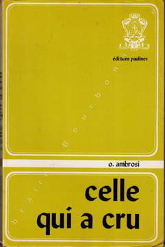 Celle qui a cru. Soeur Thècle Merlo (1894-1964).. AMBROSI (O.).