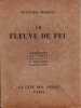Le fleuve de feu.. MAURIAC (François).