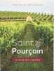 Saint Pourçain le réveil d'un vignoble. . VIF (Jean-Yves) - HOUDBINE (Eric). 