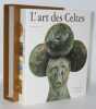 L'art des Celtes. ELUERE (Christiane).
