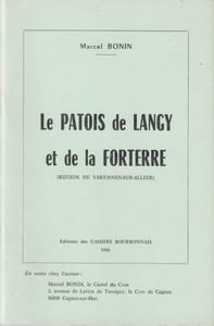 Le patois de Langy et de la Forterre (région de Varennes-sur-Allier). 