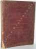 Livre d'Or du Cortège des Croisés à Clermont-Ferrand (19 mai 1895). Avec une liste générale des familles existantes en France qui ont été aux ...
