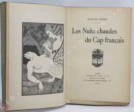 Les nuits chaudes du Cap français.. REBELL (Hugues).